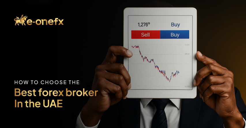 How to Choose the Best Forex Broker in the UAE